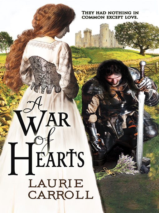Title details for A War of Hearts by Laurie Carroll - Available